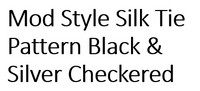 Mod Style Silk Tie Pattern Black & Silver Checkered
